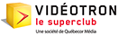 Videotron super club logo - Langelier Assurances
